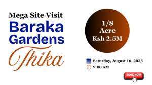Baraka Gardens Mega Site Visit Poster - 12th August 2025