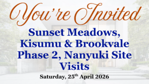 Sunset Meadows, Kisumu, and Brookvale Phase 2 site visit invitation for Saturday, 25/4/2026.