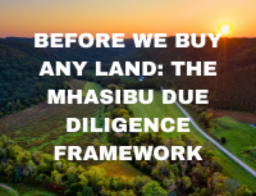 BEFORE WE BUY ANY LAND