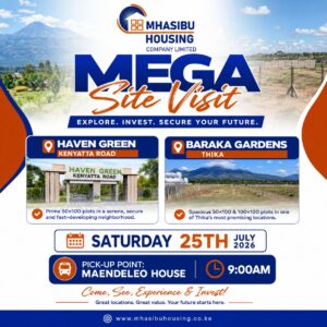 Mhasibu Housing - Haven Green- Kenyatta Road & Baraka Gardens - Thika Site Visit