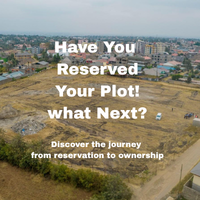 HAVE YOU RESERVED YOUR PLOT…..WHAT HAPPENS NEXT?